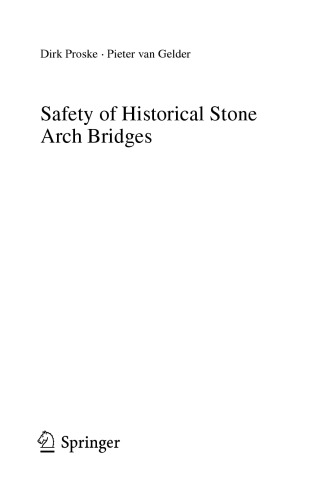 Safety of historical stone arch bridges