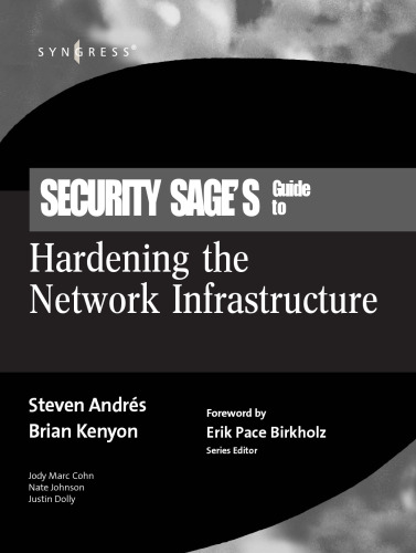 Security sage's guide to hardening the network infrastructure