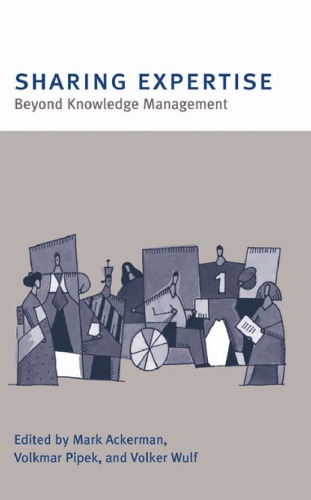 Sharing expertise : beyond knowledge management