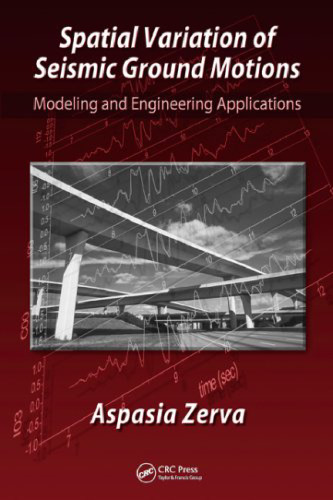 Spatial variation of seismic ground motions : modeling and engineering applications