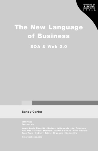 The new language of business : SOA & Web 2.0