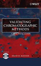 Validating chromatographic methods : a practical guide