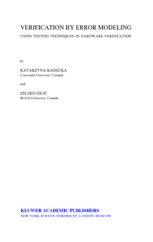 Verification by error modeling : using testing techniques in hardware verification