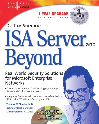 Dr Tom Shinder's ISA Server and Beyond : Real World Security Solutions for Microsoft Enterprise Networks