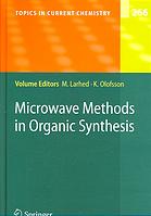 Microwave methods in organic synthesis