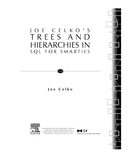 Joe Celko's Trees and hierarchies in SQL for smarties