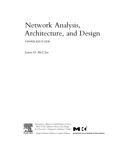 Network analysis, architecture, and design