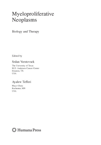 Myeloproliferative Neoplasms: Biology and Therapy