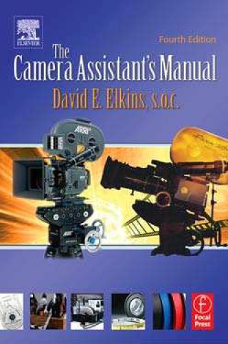 The camera assistant's manual