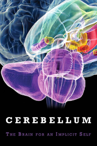 The cerebellum : brain for an implicit self