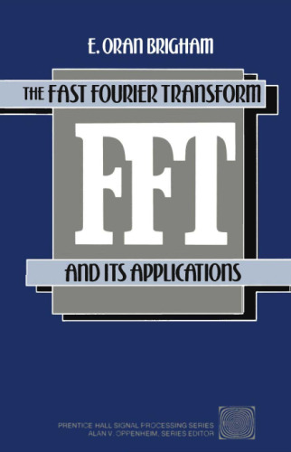 The fast Fourier transform and its applications