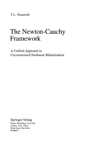 The Newton-Cauchy Framework: A Unified Approach to Unconstrained Nonlinear Minimization