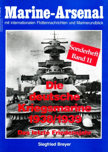 Die deutsche Kriegsmarine 1938-1939