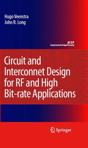 Circuit and Interconnect Design for RF and High Bit-Rate Applications