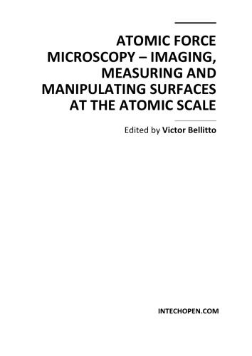 Atomic Force Microscopy - Imaging, Meas., Manip. Surfs. at the Atomic Scale