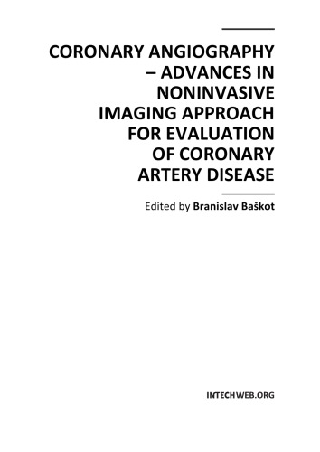 Coronary Angiography - Advances in Noninvasive Imaging