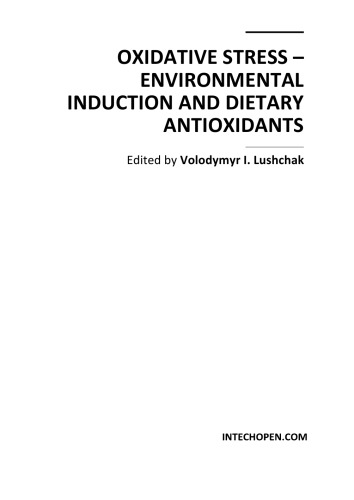 Oxidative Stress - Environ. Induction, Dietary Antioxidants