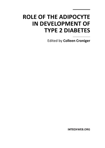 Role of the Adipocyte in Development of Type 2 Diabetes