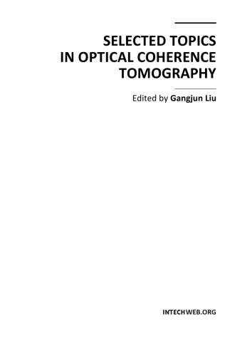 Selected Topics in Optical Coherence Tomography