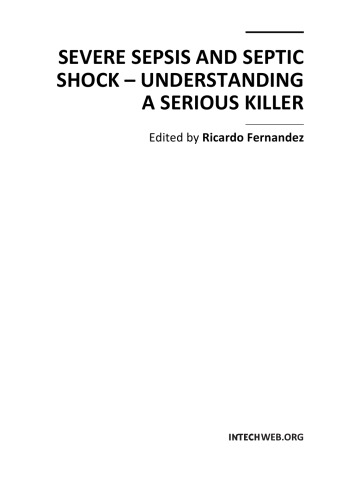 Severe Sepsis and Septic Shock - Understanding a Serious Killer