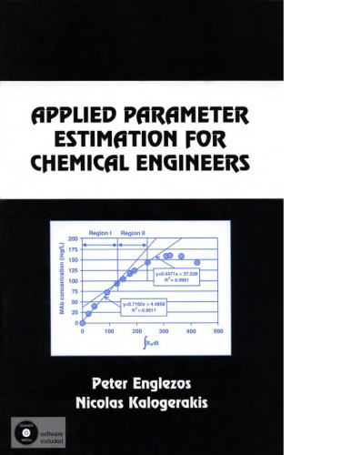 Applied parameter estimation for chemical engineers