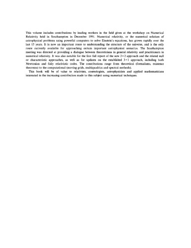 Approaches to numerical relativity : proceedings of the International Workshop on Numerical Relativity, Southampton, December 1991