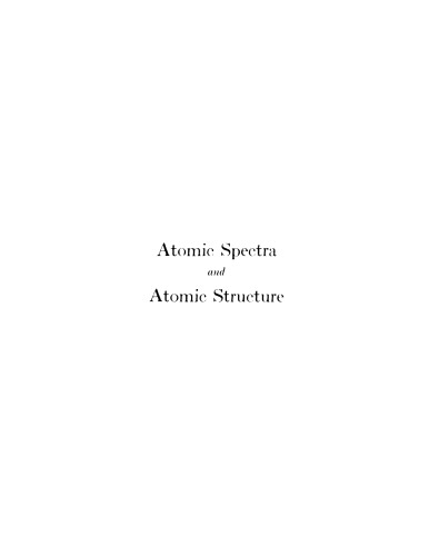 Atomic spectra and atomic structure