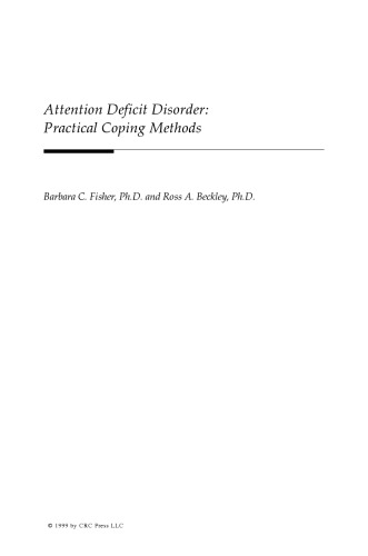 Attention deficit disorder : practical coping methods