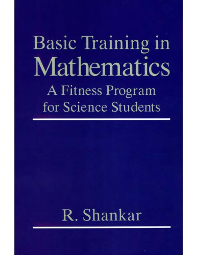 Basic training in mathematics : a fitness program for science students