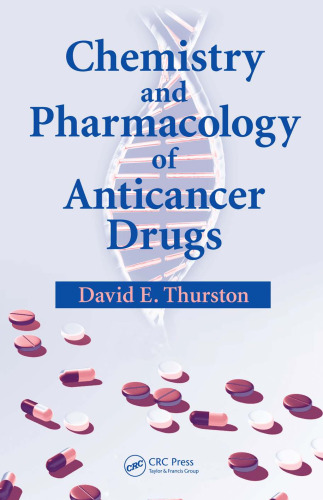 Chemistry and pharmacology of anticancer drugs