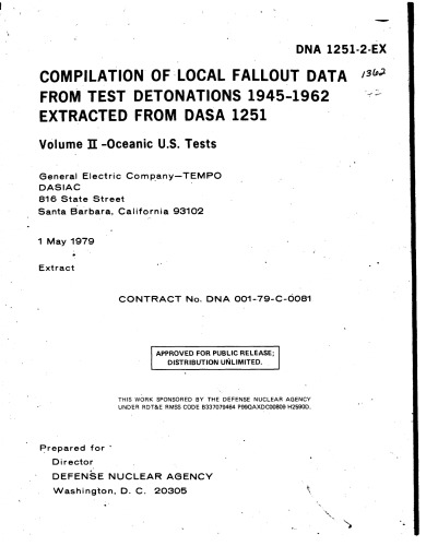 Compilation of local fallout data from test detonations 1945- 1962 extracted from DASA 1251