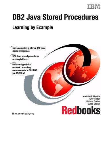 DB2 Java stored procedures : learning by example