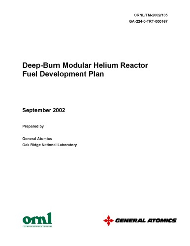 Deep-Burn Modular Helium Reactor Fuel Development Plan