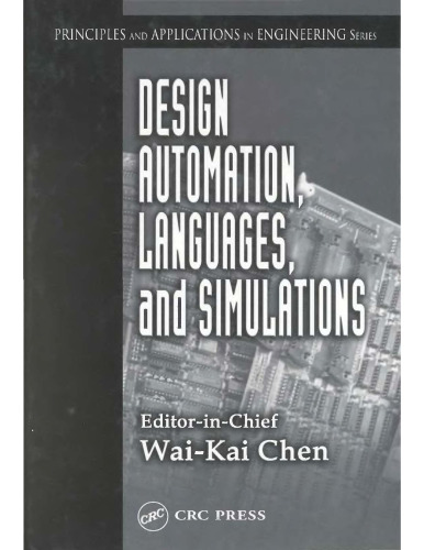 Design automation, languages, and simulations