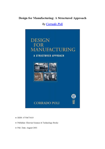 Design for manufacturing : a structured approach