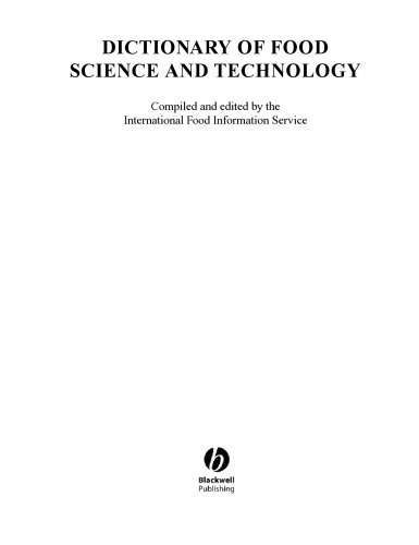 Dictionary of food science and technology : Compiled and edited by the International Food Information Service