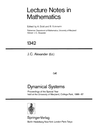 Dynamical systems : proceedings of the special year held at the University of Maryland, College Park, 1986-87