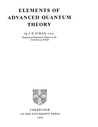 Elements of advanced quantum theory