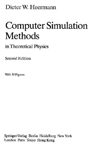 Computer Simulation Methods in Theoretical Physics