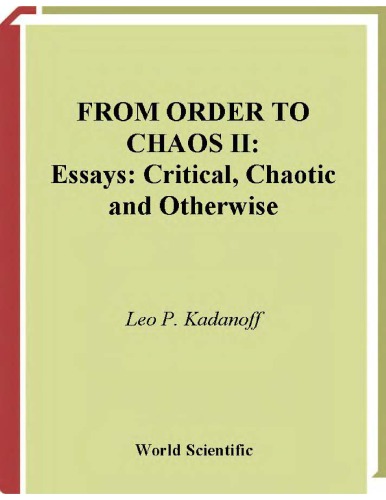 From order to chaos II : essays, critical, chaotic, and otherwise