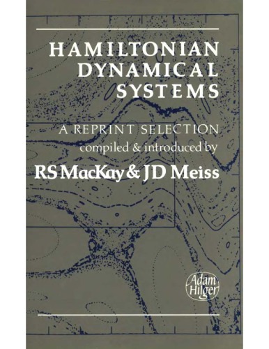 Hamiltonian dynamical systems : a reprint selection