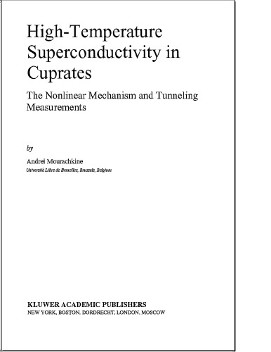 High-temperature superconductivity in cuprates : the nonlinear mechanism and tunneling measurements