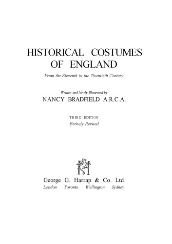 Historical costumes of England: from the eleventh to the twentieth century