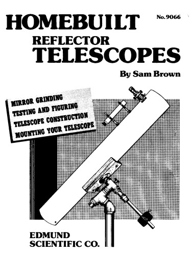 Homebuilt reflector telescopes