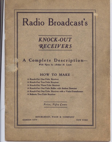 How to make the radio broadcast knock-out four-tube Roberts receiver