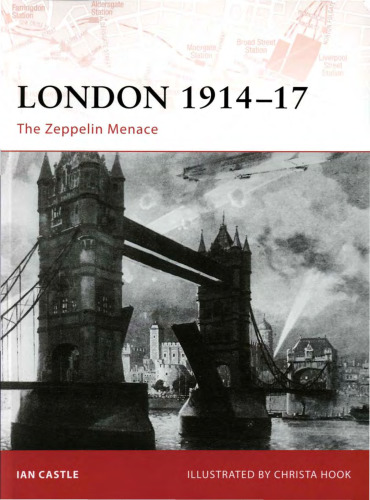 London 1914-17 : the Zeppelin menace