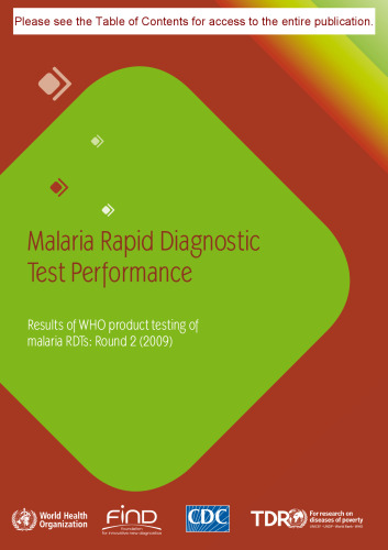 Malaria rapid diagnostic test performance : results of WHO product testing of malaria RDTs : round 1 (2008)