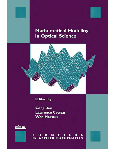 Mathematical modeling in optical science