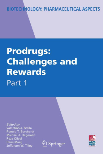 Prodrugs : challenges and rewards