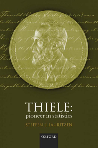 Thiele, pioneer in statistics